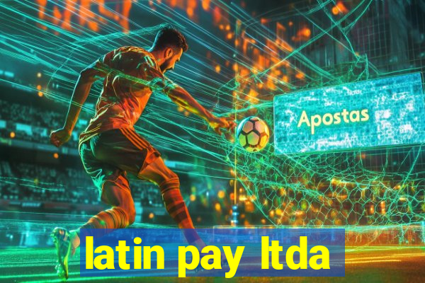 latin pay ltda